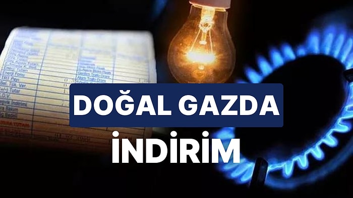 İstanbul'da Doğal Gaza Ne Kadar İndirim Geldi? Yeni Fiyatlar Ne Zaman Geçerli Olacak?