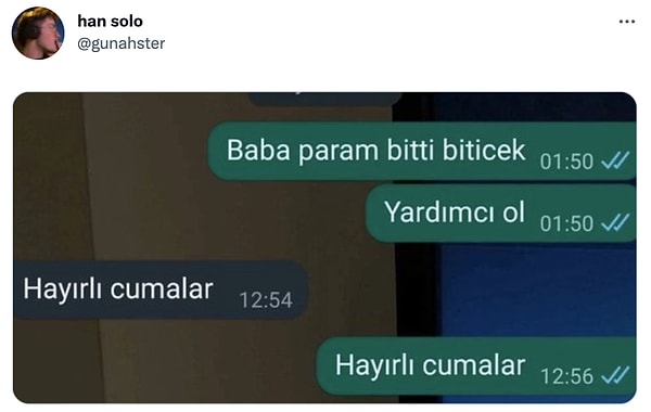 14. Babamın seni takma seviyesi: