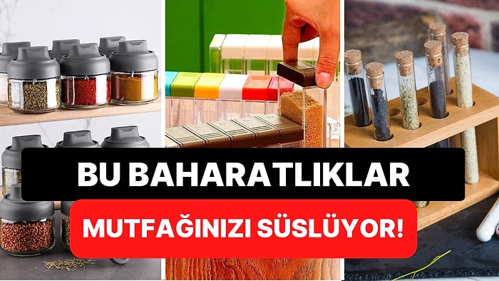 Tezgahın Dekoru: Mutfağınıza Uyum Sağlayacak Baharatlıklar