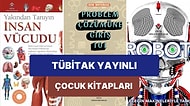 Çocuklara ve Gençlere Bilimin Eğlenceli Yönünü Gösteren TÜBİTAK Yayınları İmzalı 11 Popüler Bilim Kitabı