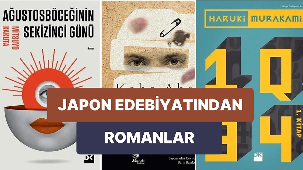 Murakami’den Isiguro’ya: Edebiyat Dünyasına Yeni Bir Soluk Getiren Japon Yazarlar ve Önemli Kitapları