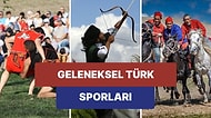 Bildiğimiz Güreşin Yanı Sıra Milli Sporumuz Olarak Anılan 9 Geleneksel Türk Sporu
