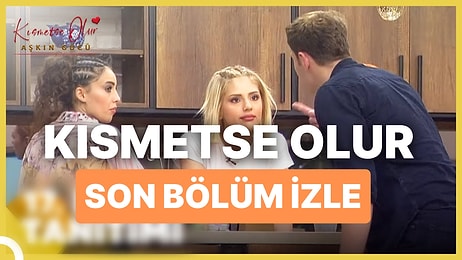 Kısmetse Olur Aşkın Gücü 30 Aralık Cuma İzle: Kısmetse Olur 17. Bölüm Full HD İzleme Ekranı