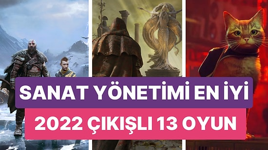 Biraz da Nasıl Göründüğüne Bakalım! 2022'de Çıkmış Sanat Yönetimi En İyi 13 Oyun