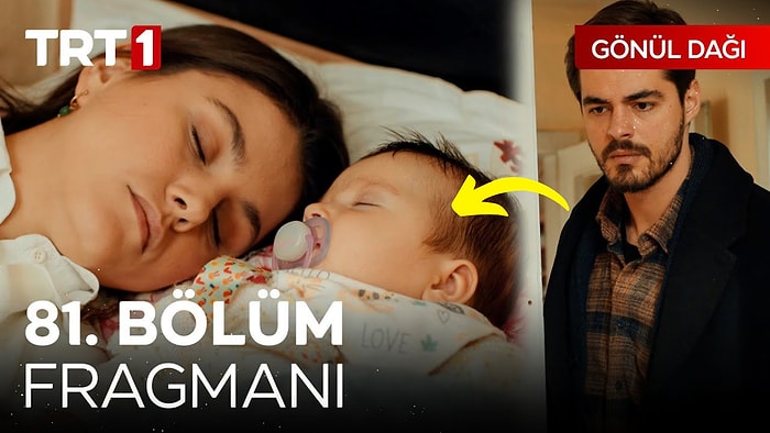 Gönül Dağı Yeni Bölüm Fragmanı Yayınlandı! Gönül Dağı 81. Bölüm Fragmanı ve Son Bölüm Özeti