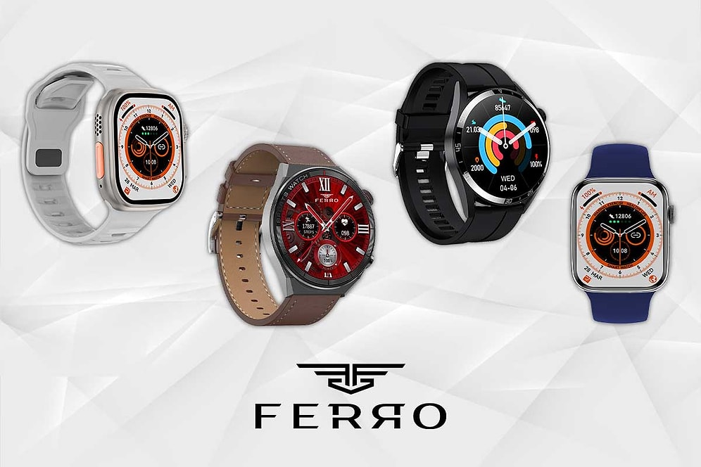 Hayattan İlham Alan Teknoloji: Ferro Akıllı Saatler
