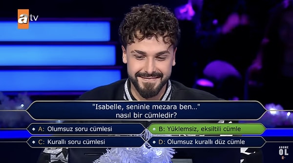 Seyircilerin yüksek oranda B şıkkını seçmelerine güvenen Sefo, 'Yüklemsiz, eksiltili cümle' seçeneği ile doğru yanıt vermiş oldu.