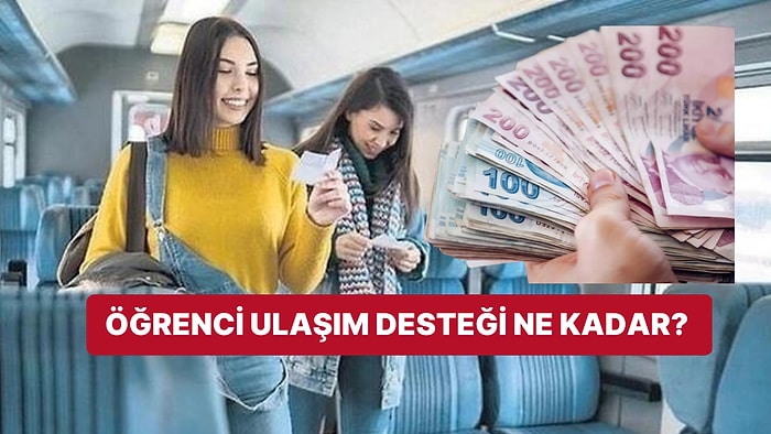 2023 Öğrenci Ulaşım Desteği Ne Kadar Oldu? Öğrenci Ulaşım Desteği Başvurusu Nasıl Yapılır, Kimlere Verilir?