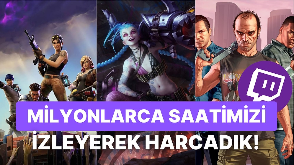 Oynamak Yerine İzledik: İşte Twitch'te 2022'nin En Çok İzlenen Oyunları