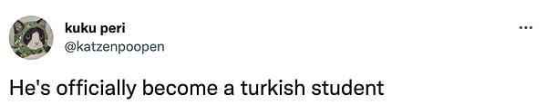"Resmi olarak bir Türk öğrencisi olmuş."