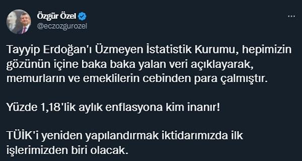CHP Manisa Milletvekili Özgür Özel, TÜİK'in açılımını değiştirdi.