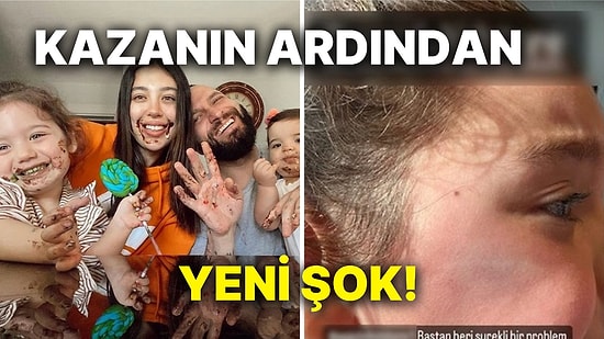 Kızları Talihsiz Bir Kaza Geçirerek Yaralanan Özlem Ada ve Berkay Şahin Çifti Bir Şok Daha Yaşadı!