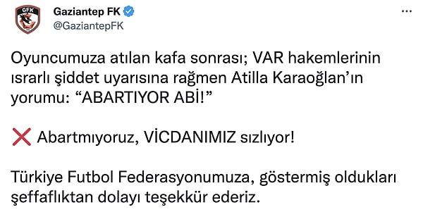 Gaziantep FK, açıklanan VAR kayıtları sonrası "Abartmıyoruz, Vicdanımız sızlıyor" paylaşımı yaptı.