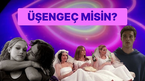 Üşengeç misin?