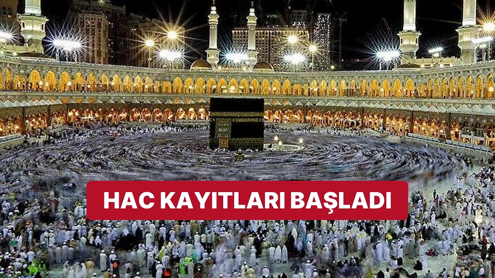 2023 Hac Kayıtları Ne Zaman, Kura Çekildi mi? Hac Ön Kayıtları Nasıl Yapılır?