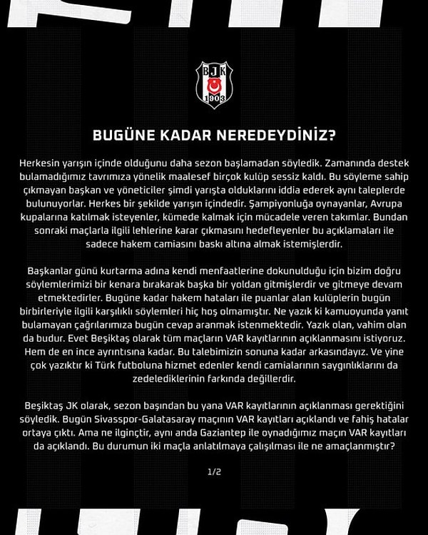 Beşiktaş, daha sonra yayınladığı açıklamada ise şunları kaydetti: