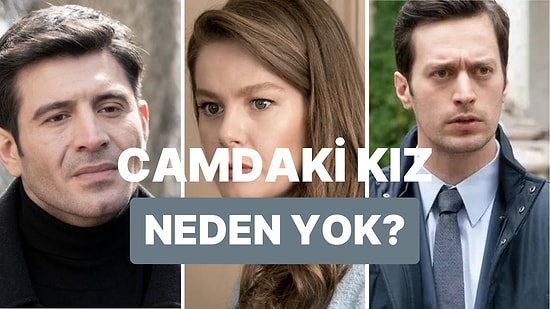 Camdaki Kız Bu Hafta Yok mu? Camdaki Kız Günü Değişti mi, Hangi Gün Yayınlanacak?