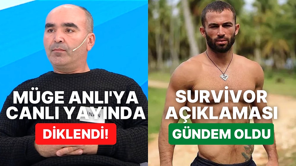 Müge Anlı'yı Tehdit Eden Sinan'dan Turabi'nin Survivor Açıklamasına Televizyon Dünyasında Bugün Yaşananlar