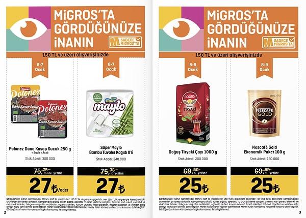 Migros'ta 6 - 7 Ocak tarihlerinde 150 TL ve üzeri alışverişlerinize Polonez Dana Kasap Sucuk 250 g ve Süper Maylo Bambu Tuvalet Kağıdı 8'li 27 TL.
