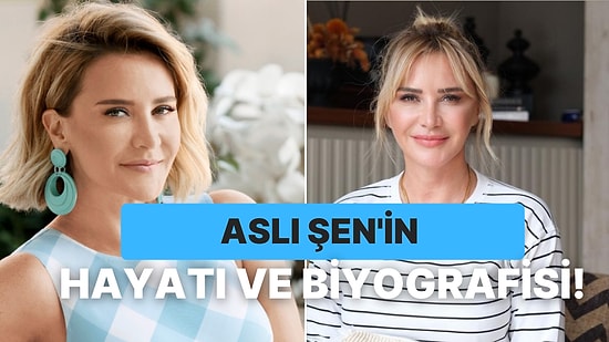 Aslı Şen Kimdir, Kaç Yaşında, Nereli, Kiminle Evli, Eğitimi Nedir? Aslı Şen Ne İş Yapıyor?