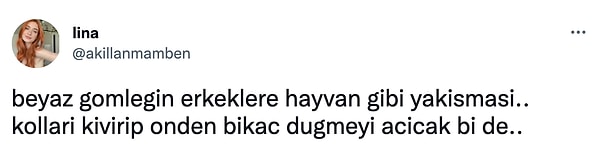 Sosyal medyada beyaz gömlekli erkeklerin yakışıklılığıyla ilgili yorum yapan kullanıcı tweeti viral oldu.