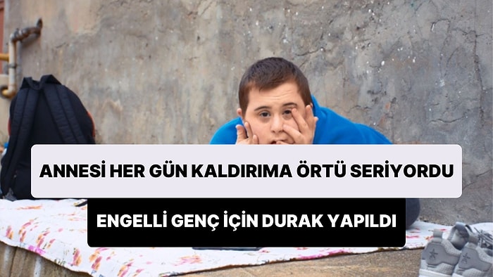 Annesinin Kaldırıma Serdiği Örtü Üzerinde Servis Bekleyen Engelli Eren İçin Özel Durak Yapıldı