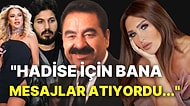 Koşun Olay Var! Seren Serengil'den Hadise, Reza Zarrab ve İbrahim Tatlıses İle İlgili Çok Konuşulacak İddialar
