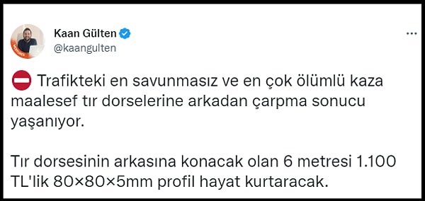 Webtures CEO'su Kaan Gülten de o çarpışma testini sosyal medyada paylaşarak, "Trafikteki en savunmasız ve en çok ölümlü kaza maalesef tır dorselerine arkadan çarpma sonucu yaşanıyor. Tır dorsesinin arkasına konacak olan 6 metresi 1.100 TL'lik 80×80×5mm profil hayat kurtaracak" dedi.