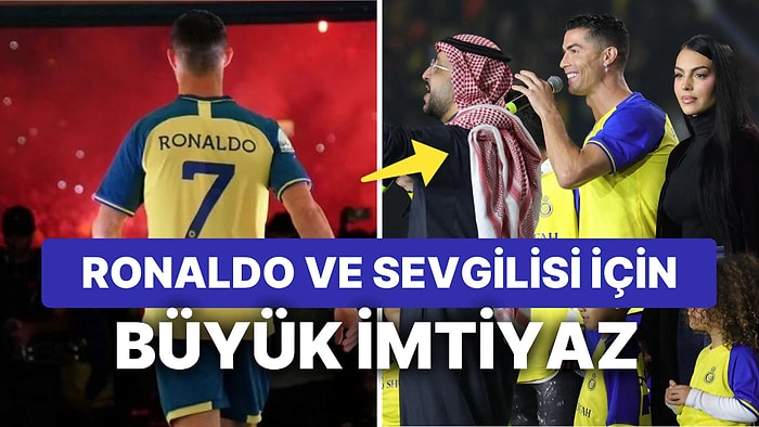 Al Nassr'a Transfer Olan Ronaldo ve Sevgilisi Georgina İçin Suudi Arabistan'daki Katı Kural Gözardı Edildi