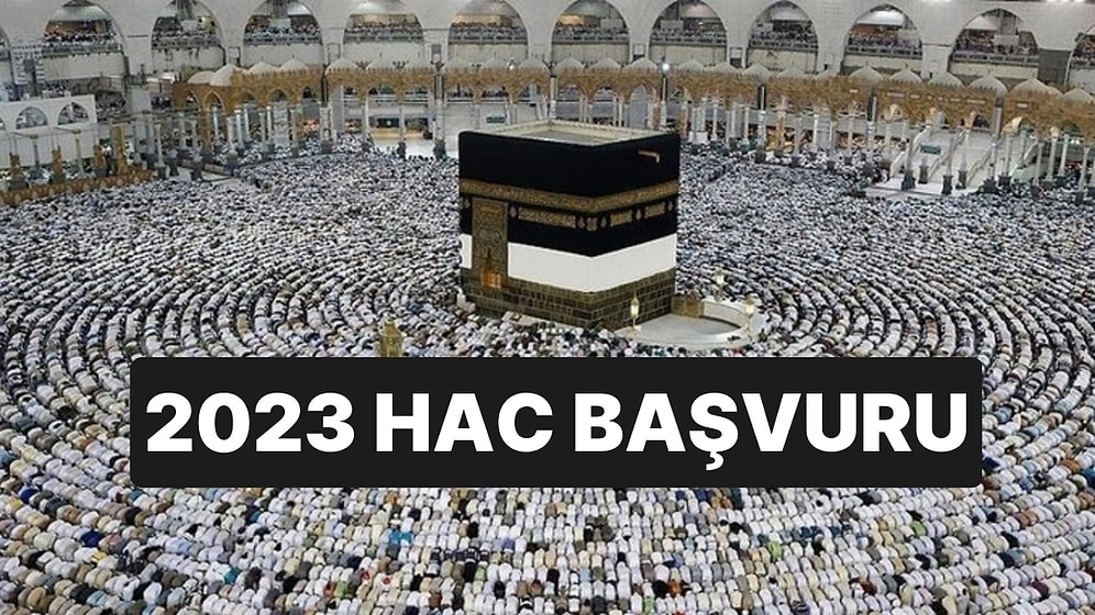2023 Hac Başvuruları Nasıl Yapılır? Hac Başvuru Yapma Ekranı