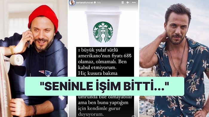 Starbucks'ın Zamlı Fiyatları Karşısında Sessiz Kalamayan Ünlü Oyuncu Serkan Altunorak İsyan Bayraklarını Çekti