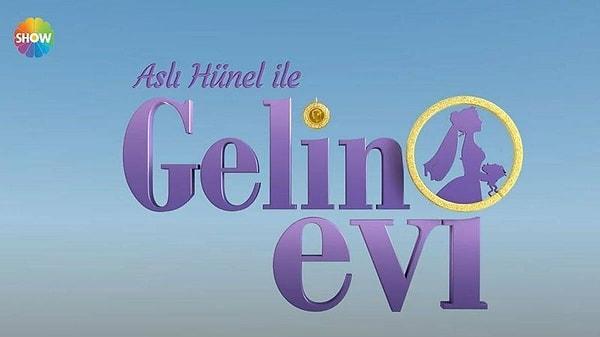 Show TV ekranlarında yayınlanan Aslı Hünel ile Gelin Evi programı seyirciler tarafından keyifle izlenen programlar arasında.