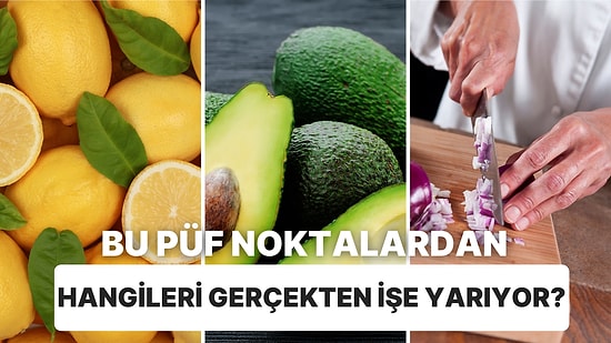 Büyüklerimizden Öğrendiğimiz Mutfak İpuçlarından Hangileri Gerçekten İşe Yarıyor?