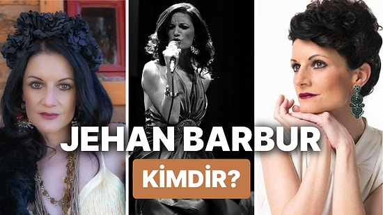 Jehan Barbur Kimdir, Nereli ve Kaç Yaşında? Jehan Barbur Şarkıları, Albüm ve Kitapları