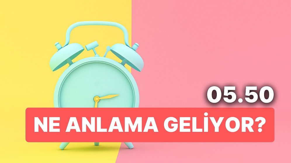 05.50 Saat Anlamı Nedir?Asil ve Güçlü Ruhunuzu Ortaya Çıkarmak İçin Cesur Olun!