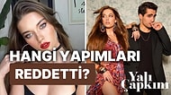 Seyran Karakteriyle Yıldızı Parlayan Afra Saraçoğlu’nun Yalı Çapkını’ndan Önce Reddettiği Diziler