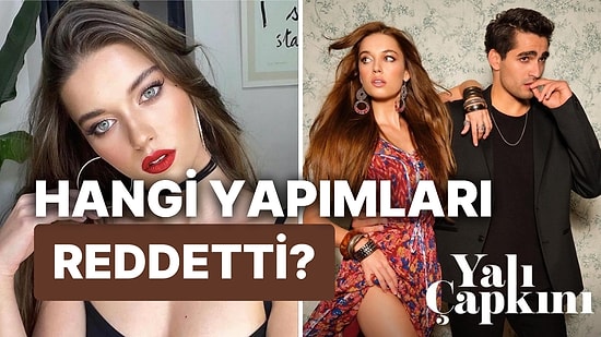 Seyran Karakteriyle Yıldızı Parlayan Afra Saraçoğlu’nun Yalı Çapkını’ndan Önce Reddettiği Diziler