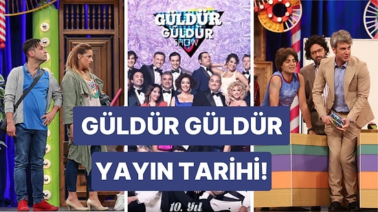 Güldür Güldür Show Ne Zaman Başlayacak? Güldür Güldür Yayın Tarihi