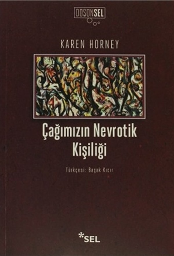 9. Çağımızın Nevrotik Kişiliği - Karen Horney