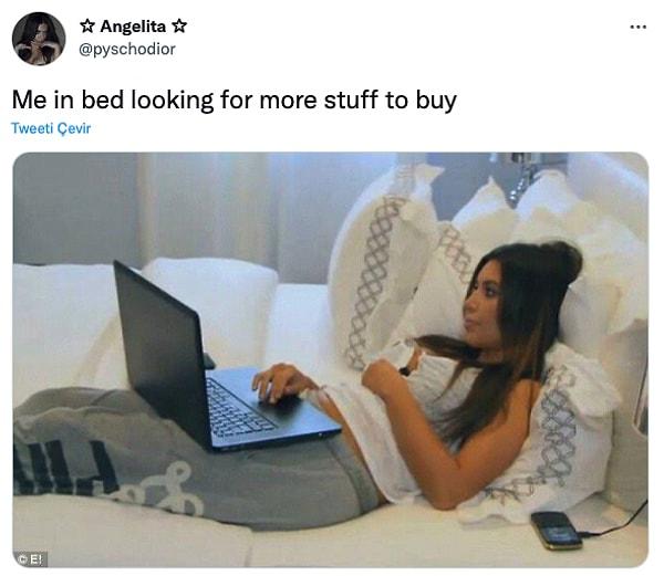 1. "Yatakta satın almak için başka şeyler bakarken ben"