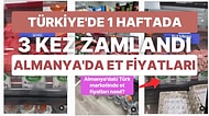 Türkiye'de Et Fiyatlarında Yeni Zamlar Yoldayken, Almanya'da Et Fiyatları Ne Durumda?