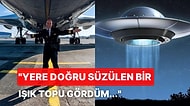 Defalarca Kez UFO Gördüğünü İddia Eden Pilottan Kan Donduran İtiraflar: "Konuşmaktan Korkmuyorum!"