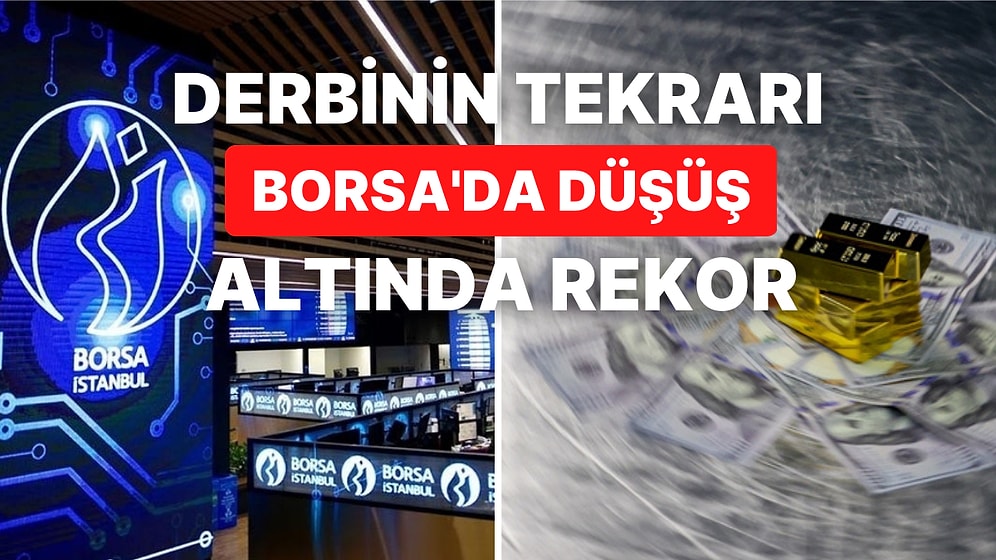 9 Ocak'ta Aynı Soru: Borsa Neden Düşüyor? Yatırımcılar Derbinin Tekrarını Seansta İzledi