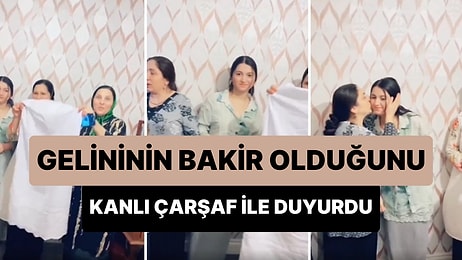 Gelininin Bakire Olduğunu Kanıtlamak İçin Gerdek Gecesinden Kalma Kanlı Çarşafı Gösteren Kaynana