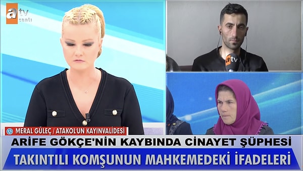 Atakol'un kayınvalidesi ise yayına bağlandı. "Bizim hiçbir bağlantımız yok bu olayla. Ben o zamanlar sadece kızımdan haber alamadığım için mutsuzdum. Barıştık, konuştuk, hallettik her şeyi." dedi.