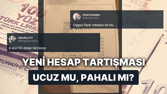 Pahalı Diye Paylaşılan Adisyon Herkese Ucuz Gelince Sosyal Medyada Tartışma Yarattı!