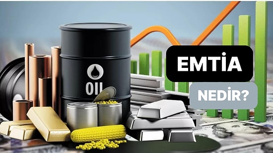 Buğday, Petrol, Şeker, Doğal Gaz, Bakır Gibi Ticarete Konu Olan Mallara Verilen İsim: Emtia Nedir?