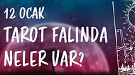 Tarot Falına Göre 12 Ocak Perşembe Günü Senin İçin Nasıl Geçecek?