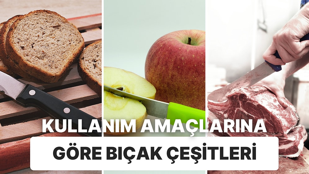 Bıçak Türleri: Mutfak Bıçakları ve Kullanım Alanlarını Açıklıyoruz