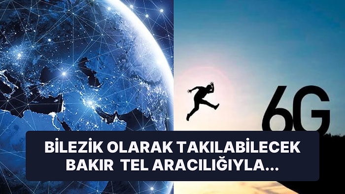 İnsan Vücudu 6G Teknolojisi İçin Enerji Kaynağı Olarak Kullanılabilir!